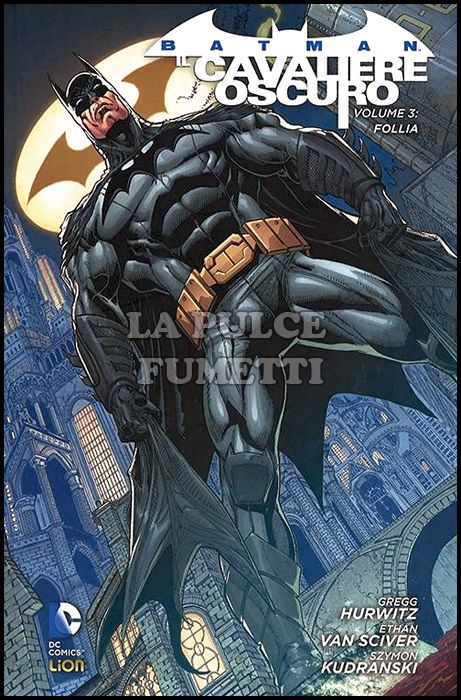 NEW 52 LIBRARY - BATMAN IL CAVALIERE OSCURO #     3: FOLLIA